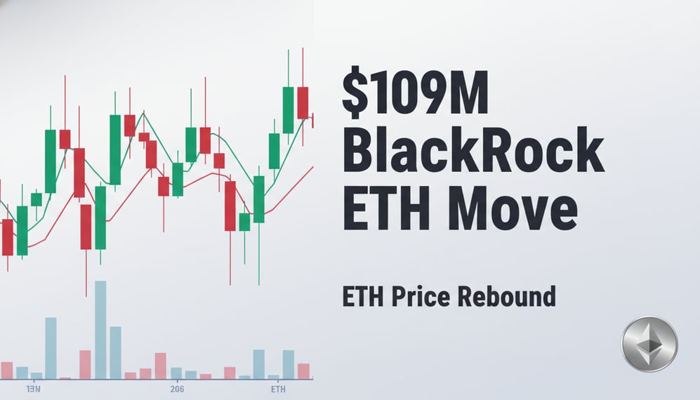 How Did BlackRock’s $109M Ethereum Move Influence ETH’s Price Rebound?