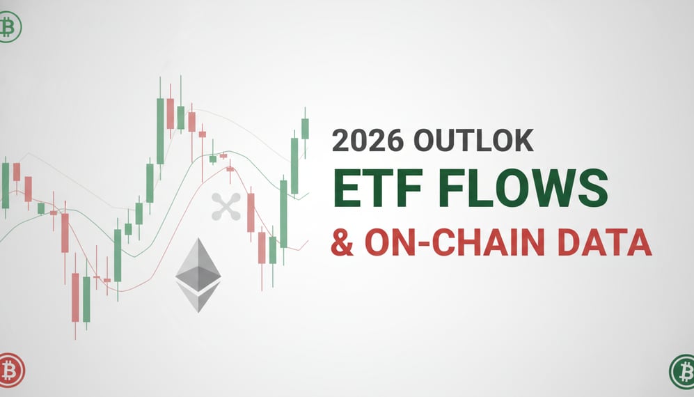 How ETF Flows and On-Chain Data Shape Bitcoin, Ethereum, and XRP’s 2026 Outlook