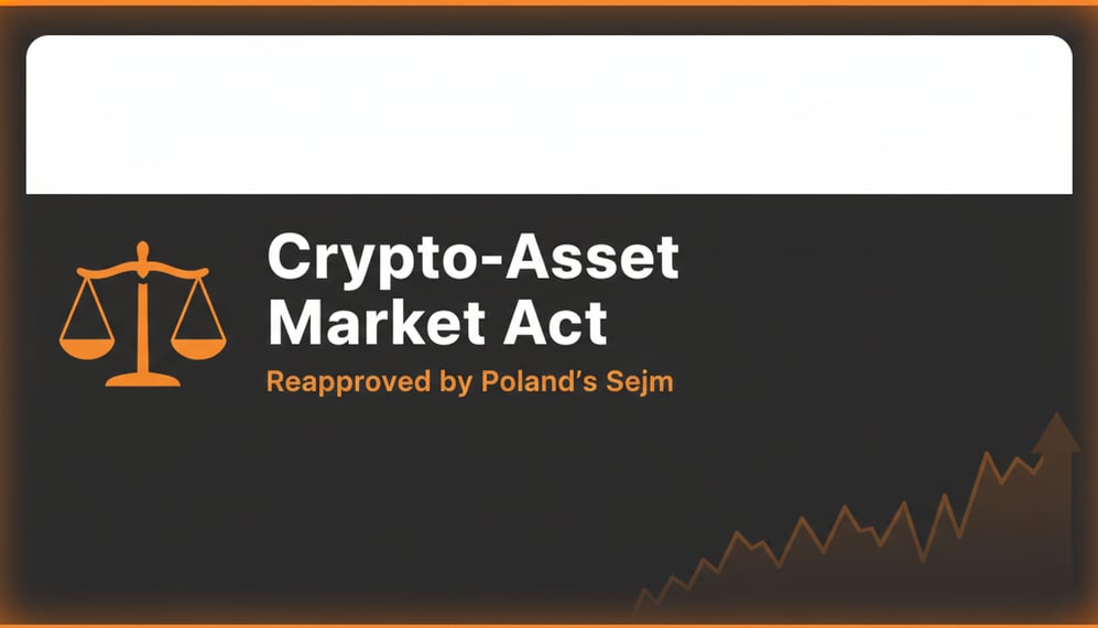 Why Did Poland’s Lower House Reapprove the Crypto-Asset Market Act After Presidential Veto?