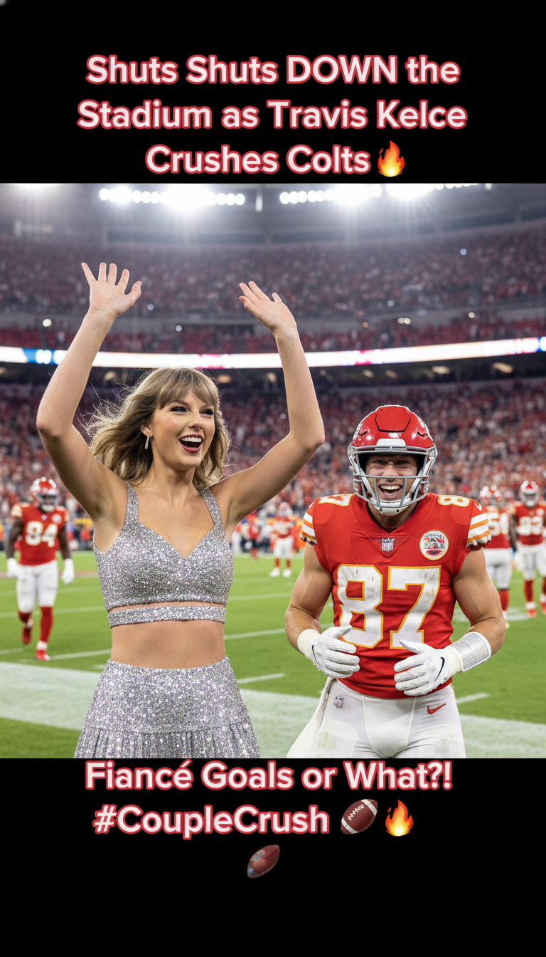Taylor Swift Shuts DOWN the Stadium as Travis Kelce Crushes Colts—Fiancé Goals or What?! 🔥🏈 #CoupleCrush