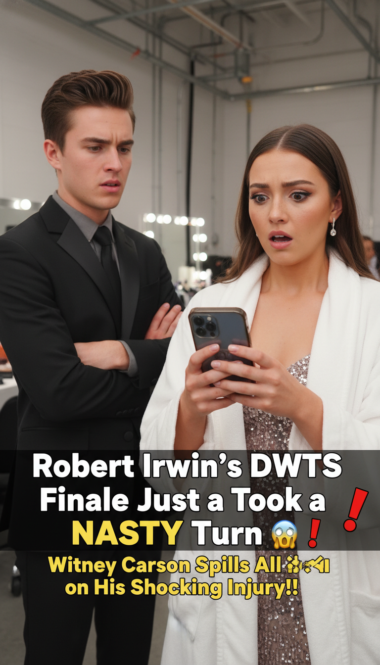 Robert Irwin’s DWTS Finale Just Took a NASTY Turn 😱 Witney Carson Spills All on His Shocking Injury!!