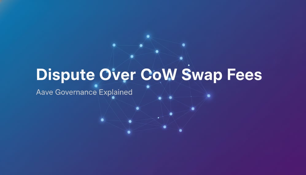 What Caused the Dispute Over CoW Swap Fees in Aave Governance?