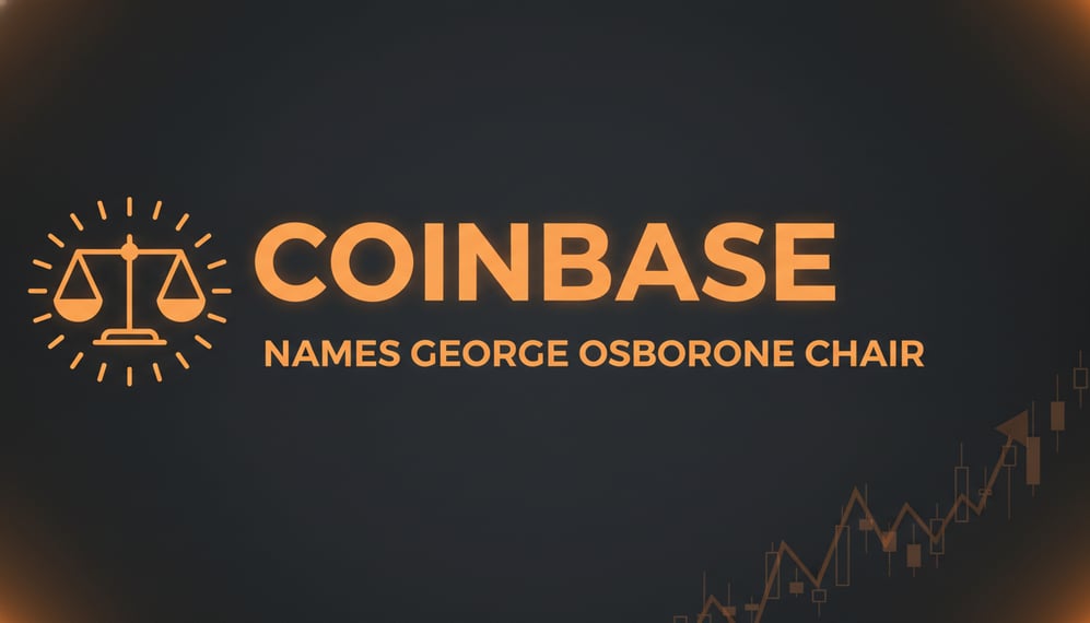 Coinbase Names Former UK Chancellor George Osborne Chair of Advisory Council