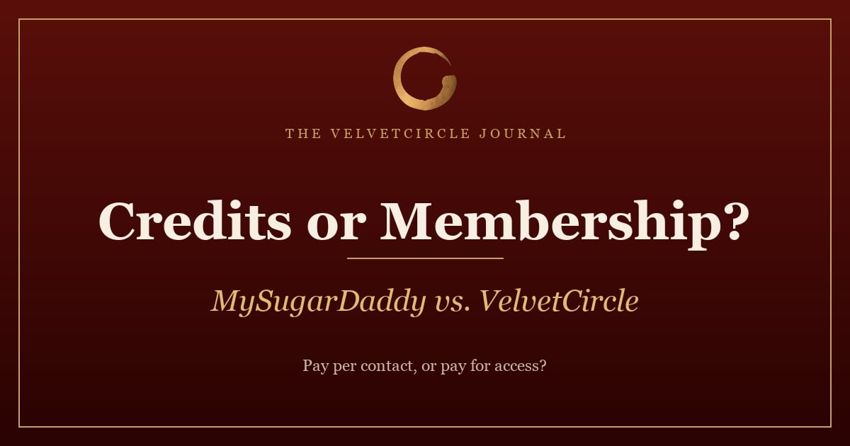 Crédits ou abonnement ? MySugarDaddy vs VelvetCircle