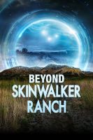 Beyond Skinwalker Ranch