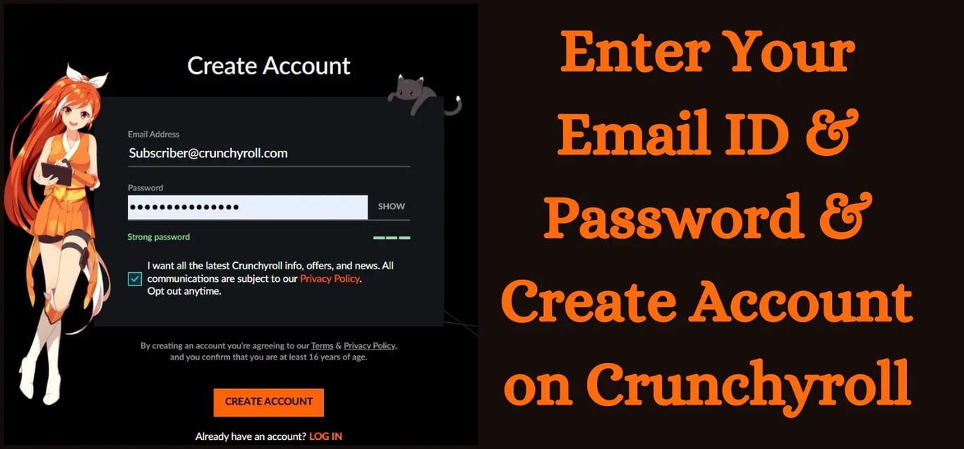 Entering Email id & Password to create crunchyroll account