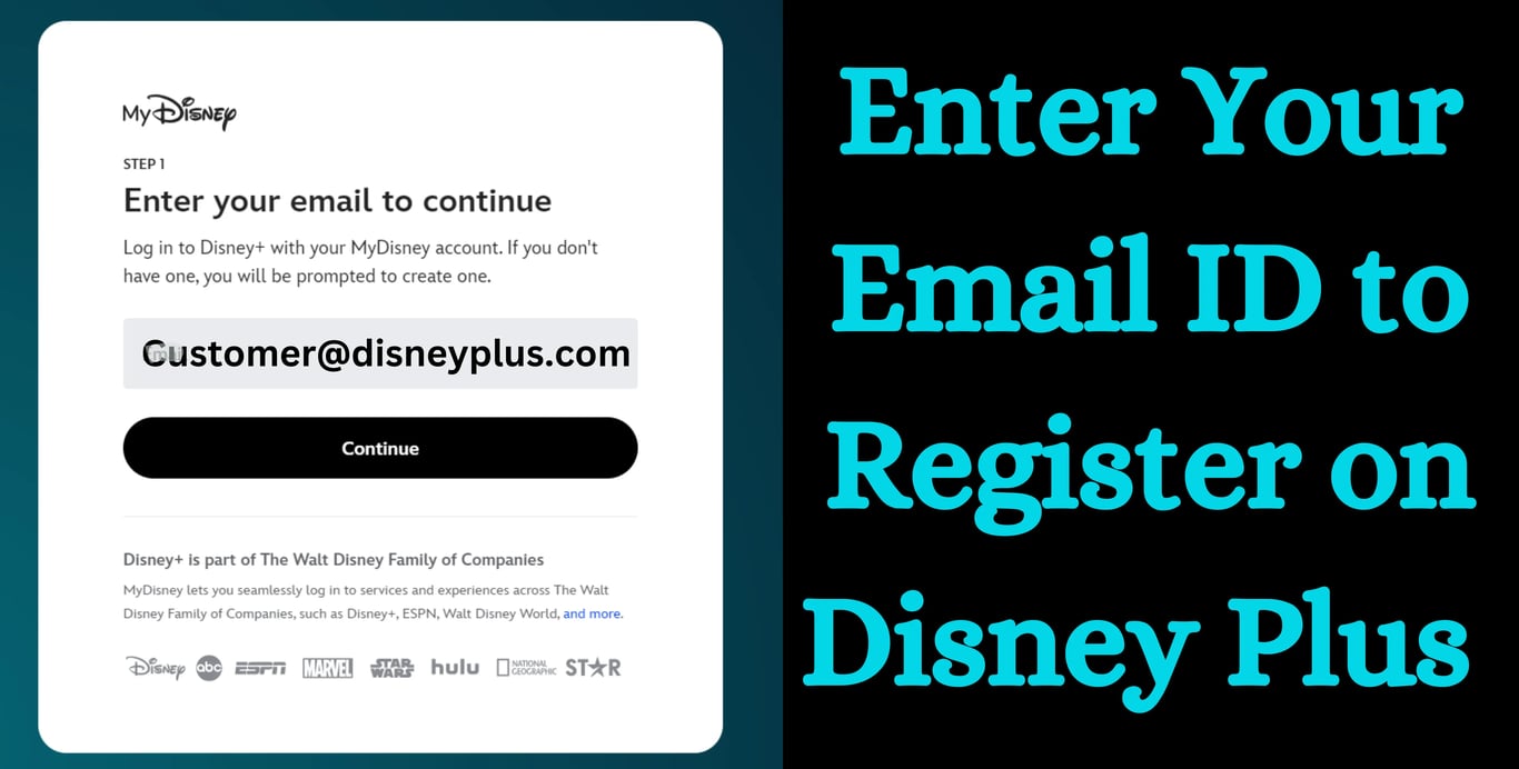 Enter your Email ID to register on Disney plus using Disneyplus.com URL