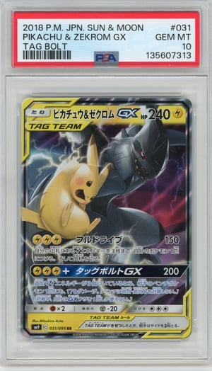 PIKACHU & ZEKROM GX - TAG BOLT · PSA GEM MT 10