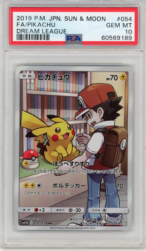 FA/PIKACHU - DREAM LEAGUE · PSA GEM MT 10