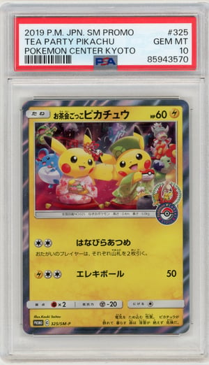 TEA PARTY PIKACHU - POKEMON CENTER KYOTO · PSA GEM MT 10