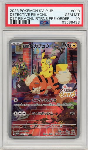 DETECTIVE PIKACHU - DET PIKACHU RTRNS PRE-ORDER · PSA GEM MT 10