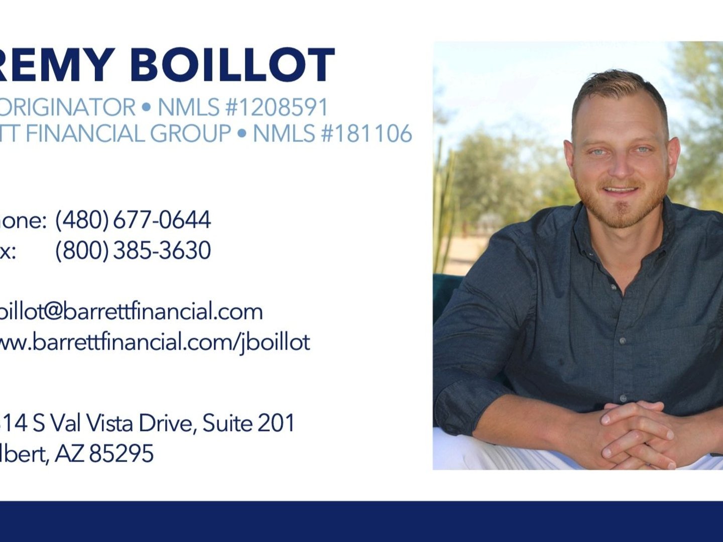 Barrett Financial Group - Jeremy Boillot - Mortgage Loan Officer - Barrett Financial Group, LLC