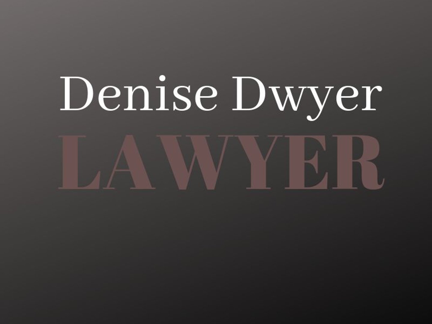 Denise Dwyer Lawyers