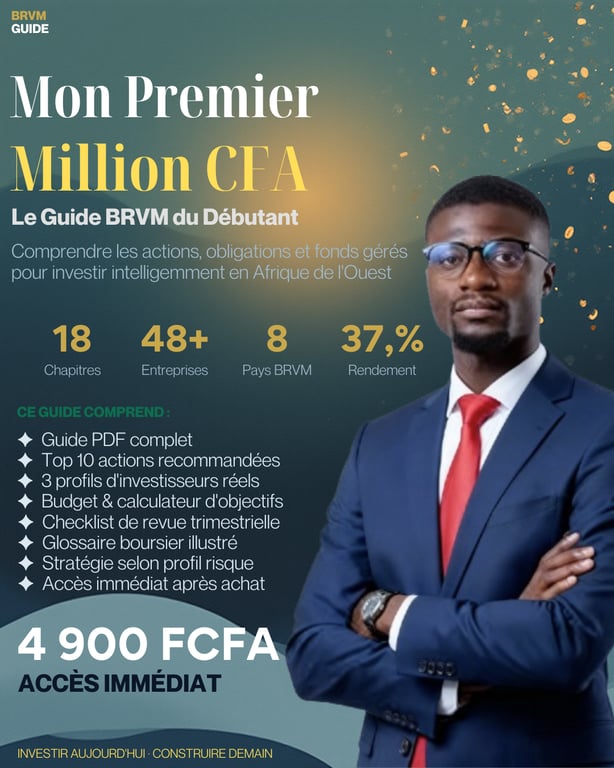 Le Guide du Débutant pour Investir (Édition 2026) -  Guide Complet BRVM Afrique de l'Ouest