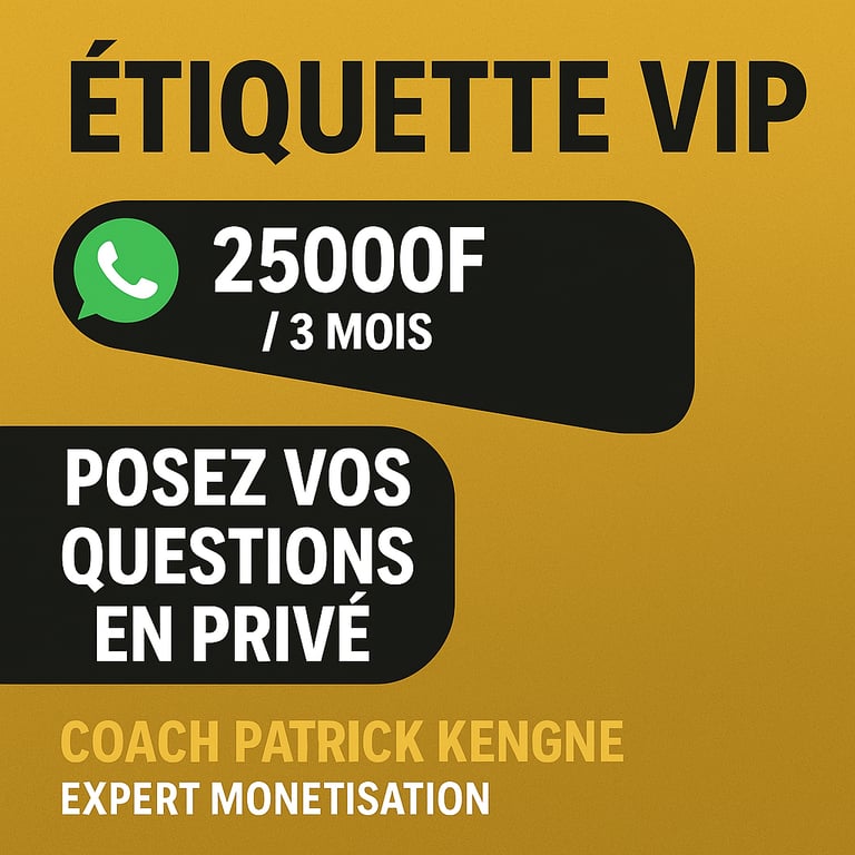 🎖️ Étiquette VIP – Accès Privé au Coach Patrick Kengne