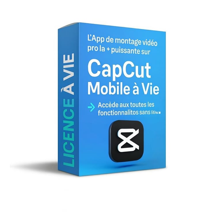 CAPCUT  PRO MOBILE A VIE