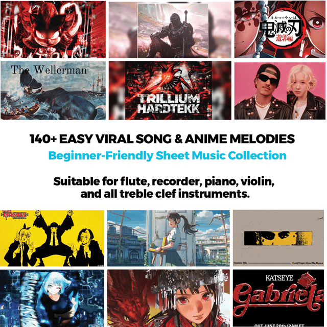 140+ EASY VIRAL SONG MELODIES & ANIME FOR FLUTE, RECORDER & VIOLIN