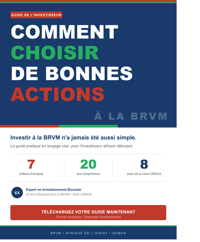 COMMENT CHOISIR DE BONNES ACTIONS À LA BRVM