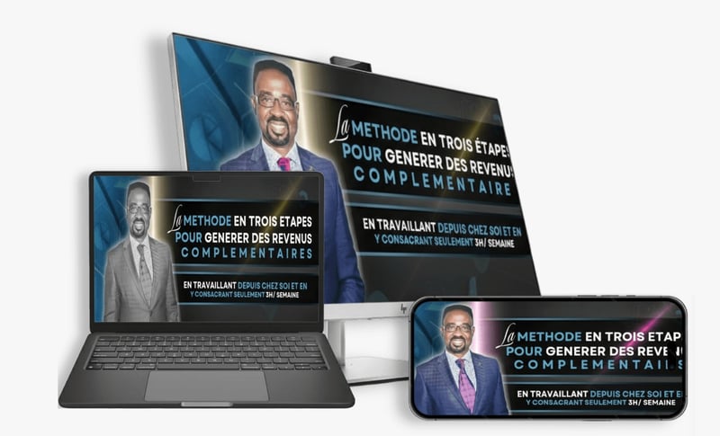 La Méthode en 3 Étapes pour Générer des Revenus Complémentaires