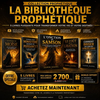 LA BIBLIOTHÈQUE PROPHÉTIQUE