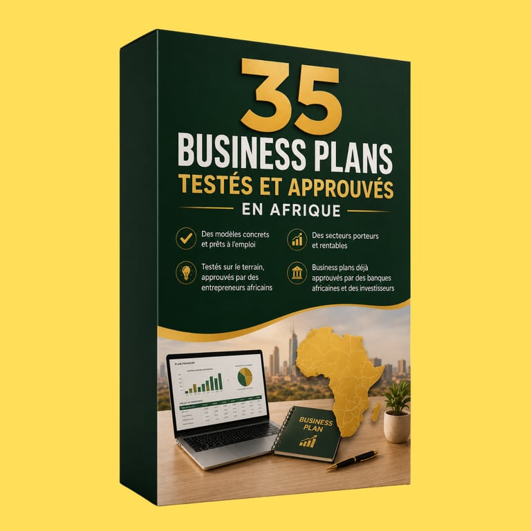Lance ton business en AFRIQUE sans te casser la tête grâce nos plans d'affaires testés sur le marché et approuvés par des banques africaines
