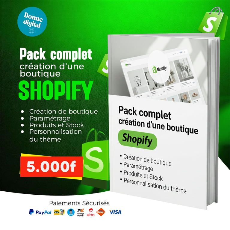 PACK COMPLET : Création d'une boutique SHOPIFY