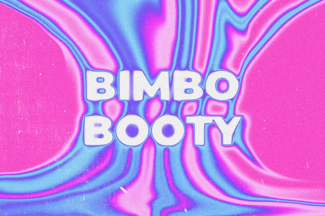 Vibrant neon abstract background with the text 'BIMBO BOOTY' in bold white letters.