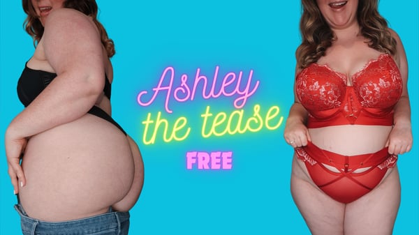 A woman posing confidently in lingerie on both sides of a vibrant blue background with neon text overlay reading 'Ashley the Tease Free'.