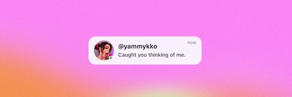 A stylized social media notification banner featuring a profile image of a person with pink hair and the text 'Caught you thinking of me' on a pink and orange gradient background.