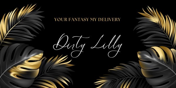 Elegant black background with gold feathers and the text 'Your fantasy my delivery' and 'Dirty Lilly' in stylish script.