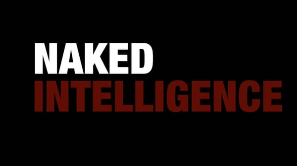 A black background featuring the bold text 'NAKED INTELLIGENCE' in white and red lettering.