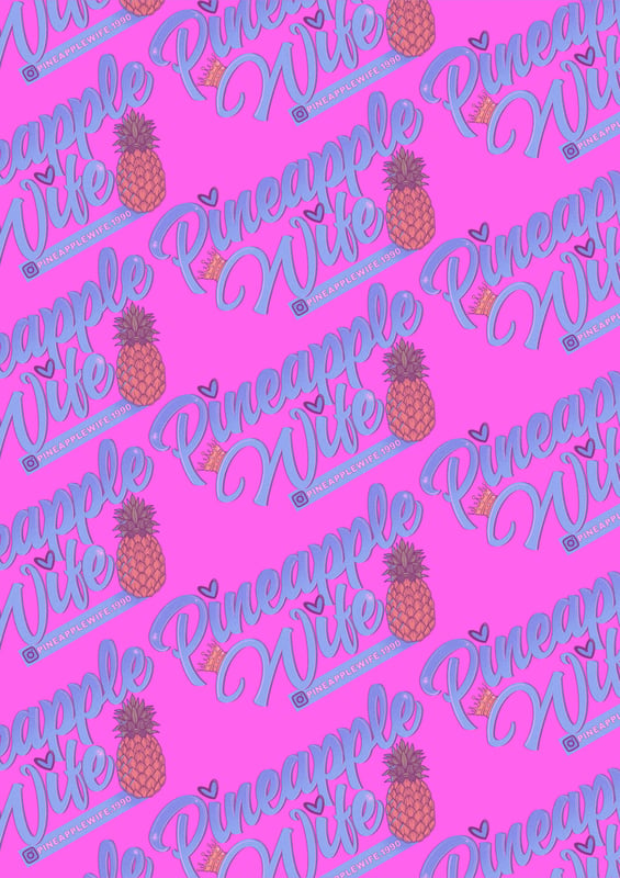 Vibrant pink background featuring repeated pineapple fruit graphics and stylish 'Pineapple Wife' text overlays.