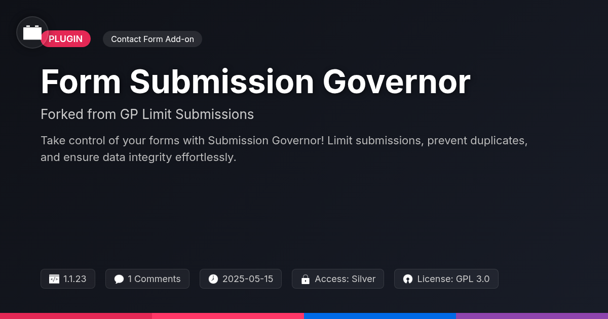Form Submission Governor forked from GP Limit Submissions