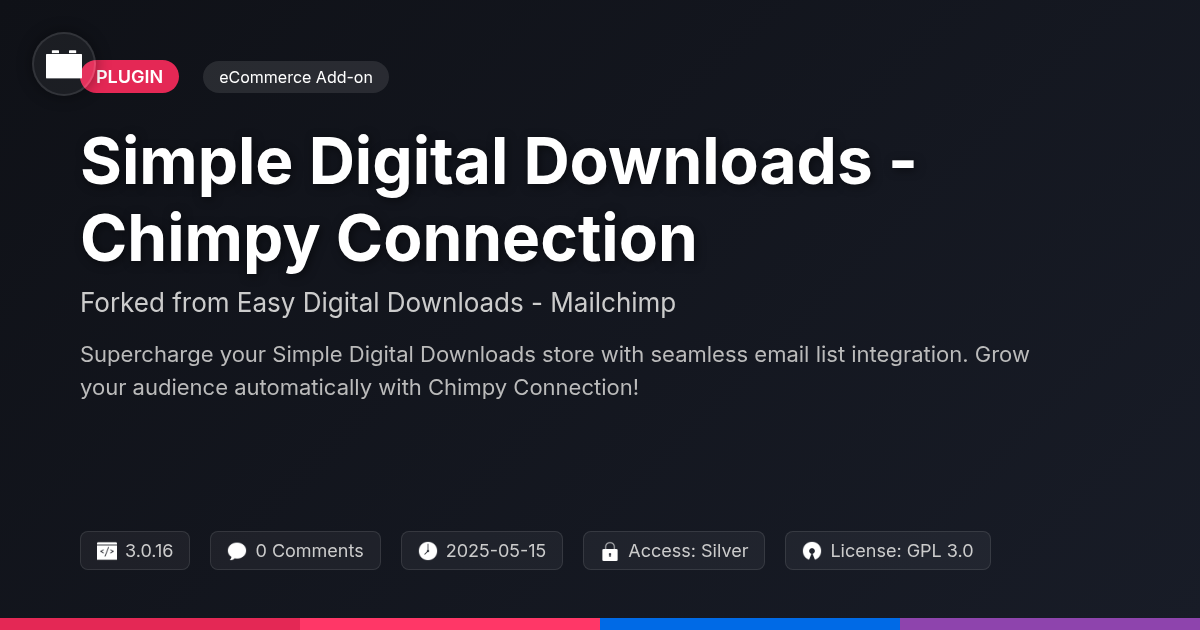 Simple Digital Downloads - Chimpy Connection forked from Easy Digital Downloads - Mailchimp