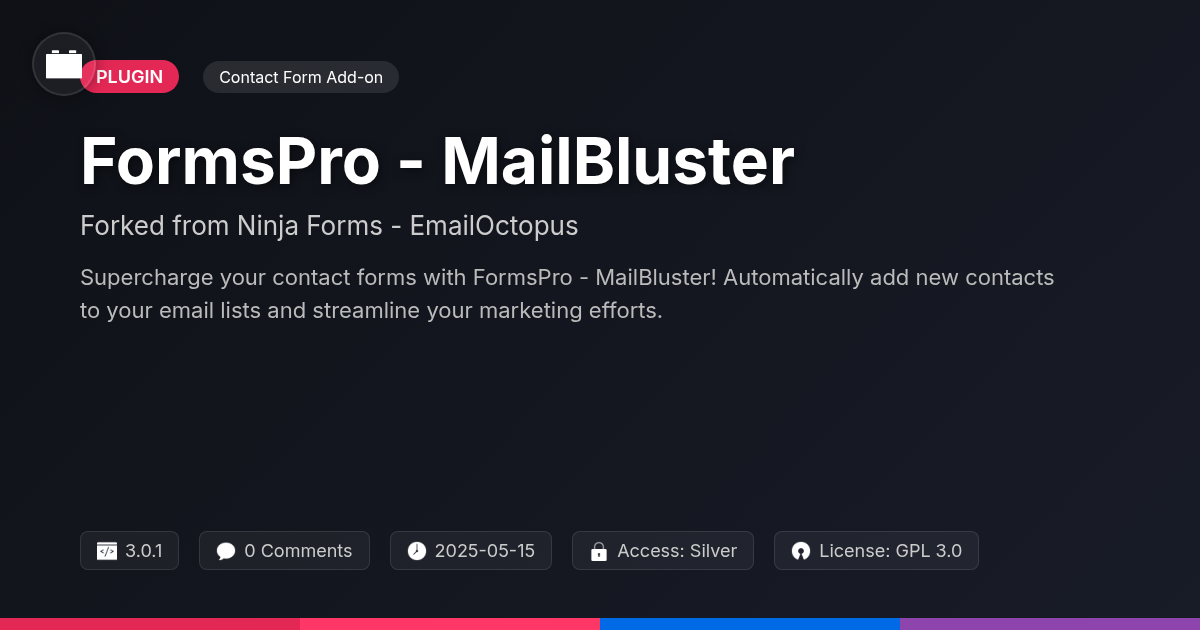 FormsPro - MailBluster forked from Ninja Forms - EmailOctopus