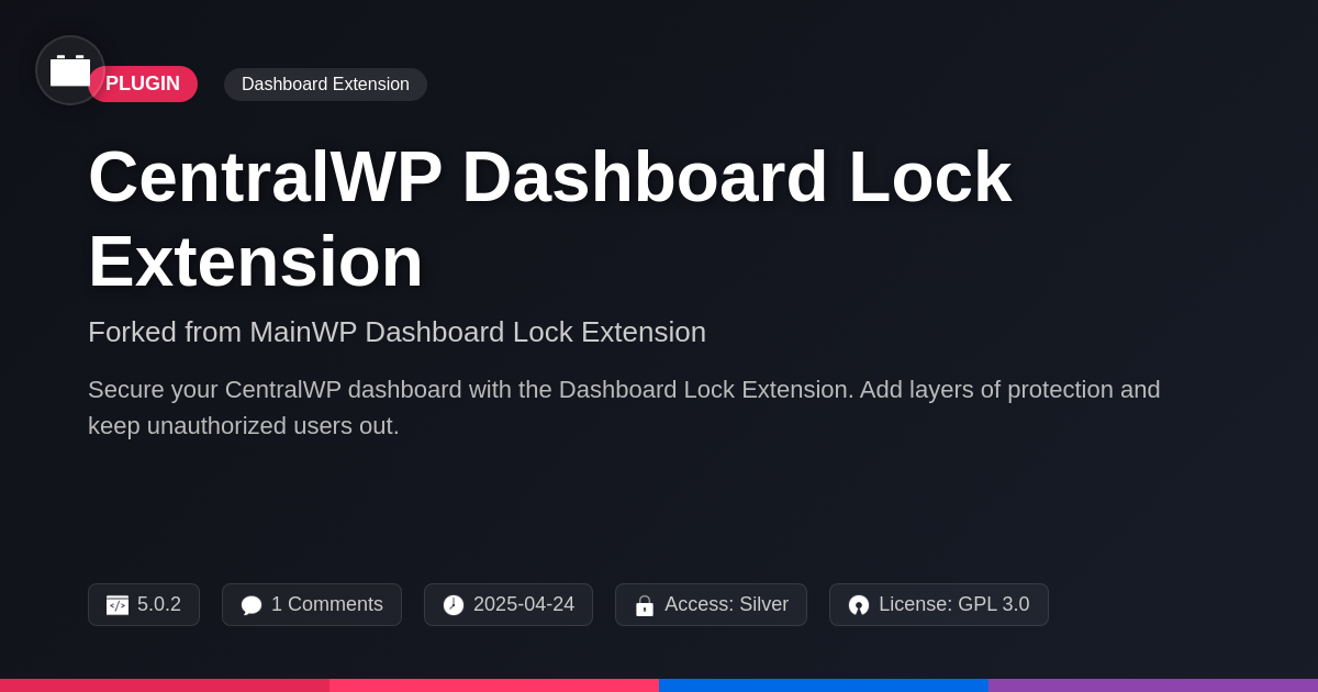 CentralWP Dashboard Lock Extension forked from MainWP Dashboard Lock Extension