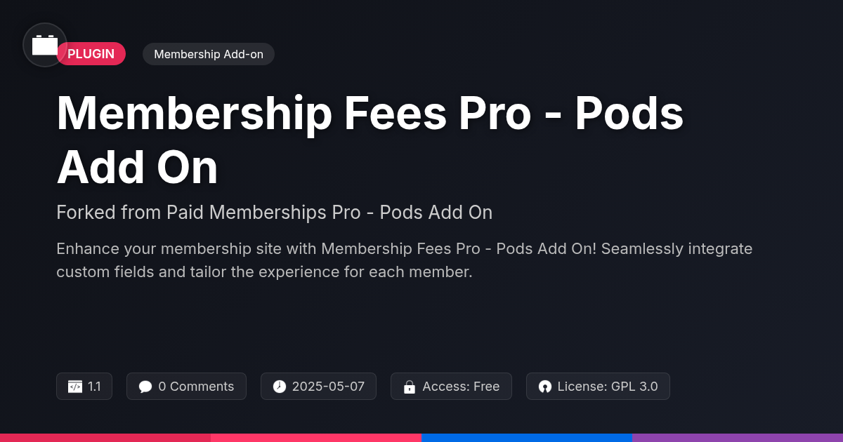 Membership Fees Pro - Pods Add On forked from Paid Memberships Pro - Pods Add On