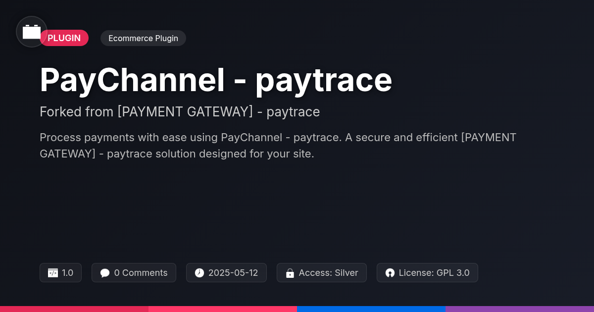 PayChannel - paytrace forked from [PAYMENT GATEWAY] - paytrace