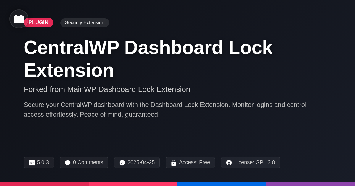 CentralWP Dashboard Lock Extension forked from MainWP Dashboard Lock Extension