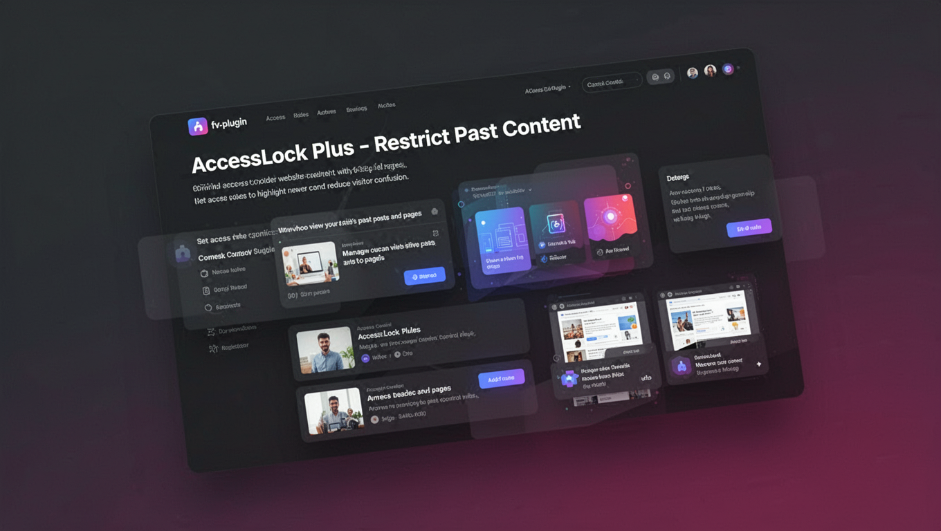 Preview of AccessLock Plus - Restrict Past Content