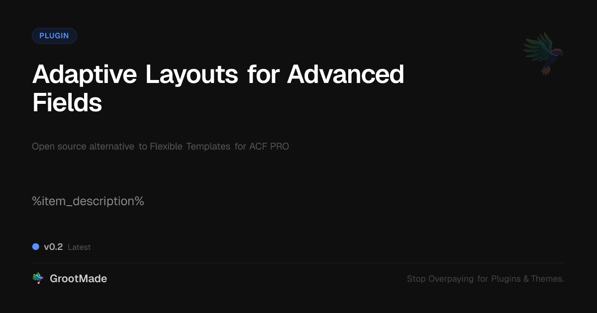 Preview of Adaptive Layouts for Advanced Fields
