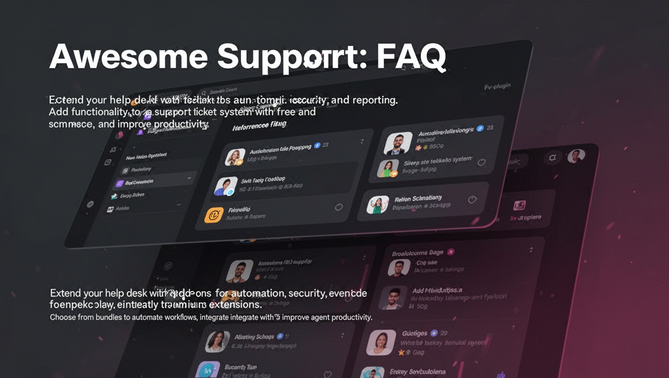Preview of Awesome Support: FAQ