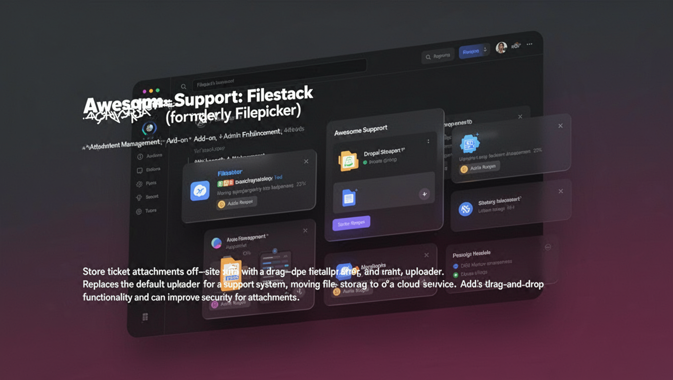 Preview of Awesome Support: Filestack (formerly Filepicker)