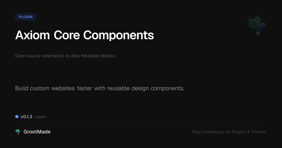 Preview of Axiom Core Components