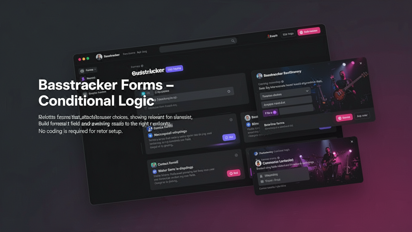 Preview of Basstracker Forms - Conditional Logic