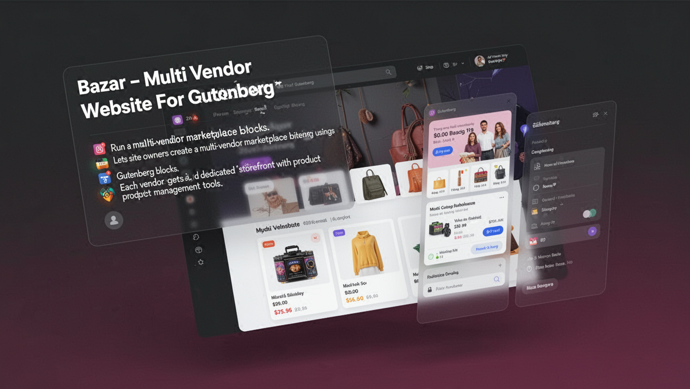 Preview of Bazar - Multi Vendor Website For Gutenberg