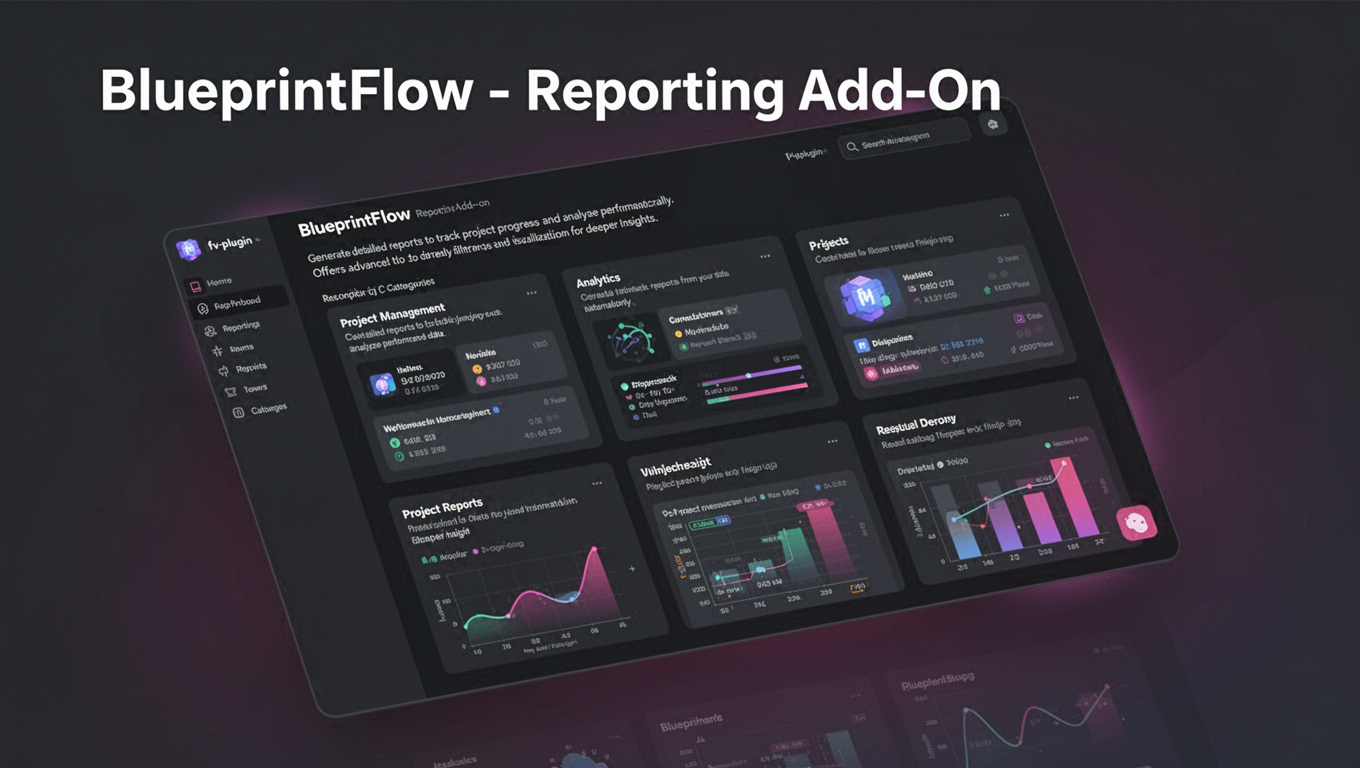Preview of BlueprintFlow - Reporting Add-On