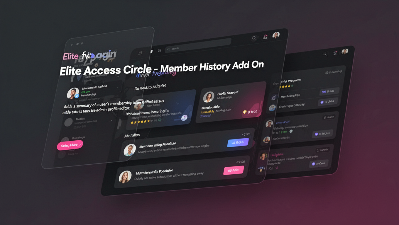 Preview of Elite Access Circle - Member History Add On