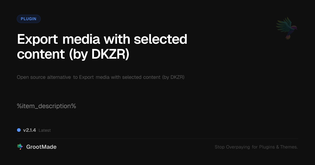 Preview of Export media with selected content (by DKZR)