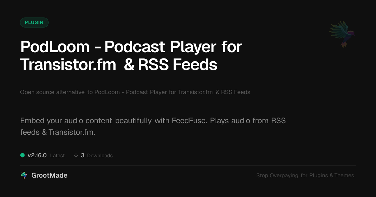 PodLoom - Podcast Player for Transistor.fm & RSS Feeds